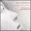 Il Fondamento 파슈: 오보에, 바순, 현을 위한 모음곡집 (Johann Friedrich Fasch: Overtures in G minor, D minor and G Major)