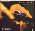 Il Fondamento 바흐: 관현악 모음집 (Bach: Orchestral Suites)