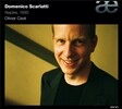 Olivier Cave D. 스카를라티: 1685 나폴리 - 쳄발로 소나타 (Domenico Scarlatti: Naples, 1685 - Cembalo Sonatas)