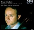 Marc Coppey 슈베르트 : 아르페지오네 소나타, 소나티나, 피아노 삼중주 (Schubert: Arpeggione Sonata, Sonatina No.1, Piano Trio No.1)