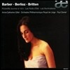 Anne-Catherine Gillet 바버: 녹스빌 / 베를리오즈: 여름 밤 / 브리튼: 일루미나시옹 (Barber: Knoxville Summer of 1915 / Berlioz: Les Nuits d'Ete / Britten: les Illuminations)