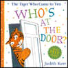 The Tiger Who Came To Tea: Who's at the Door?