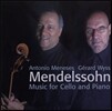 Antonio Meneses 멘델스존: 첼로와 피아노를 위한 음악 - 안토니오 메네세스 (Mendelssohn: Works For Cello And Piano)