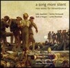 Nicolae Moldoveanu 침묵의 노래 - 평화를 기원하며 (A Song More Silent - New Works For Remembrance)