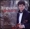 Augustin Hadelich 플라잉 솔로 - 바르톡 / 파가니니 (Flying Solo - Bartok / Paganini)