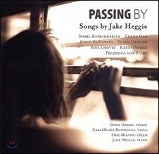 Susan Graham 제이크 헤이: 가곡집 (Jake Heggie: Passing By)