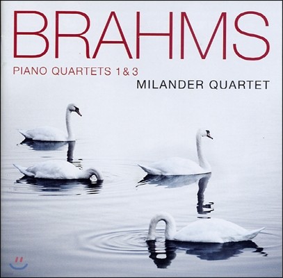 Milana Chernyavska / Milander Quartet 브람스: 피아노 사중주 1번, 3번 (Brahms: Piano Quartets)