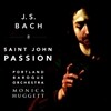Monica Huggett 바흐: 요한 수난곡 (Bach: St. John Passion)