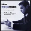 Nicholas Phan 브리튼: 겨울의 말 (Britten: Winter Words)