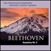 Michael Tilson Thomas 베토벤: 교향곡 9번 '합창' (Beethoven: Symphony No. 9 in D minor, Op. 125 'Choral')