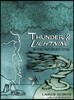 Thunder & Lightning: Weather Past, Present, Future