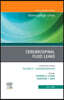 Cerebrospinal Fluid Leaks, an Issue of Otolaryngologic Clinics of North America: Volume 59-3