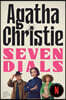 Seven Dials [Tv Tie-In]: The Official Authorized Edition