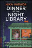 Dinner at the Night Library