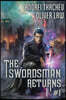 The Swordsman Returns (Book 1): A Portal Progression Fantasy Adventure Series