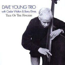 Dave Young Trio / Cedar Walton / Barry Elmes (데이브 영 트리오 / 시더 월튼 / 베리 엘메스) - Tale of the Fingers