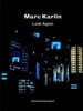 Marc Karlin: Look Again