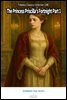 The Princess Priscilla's Fortnight Part 1