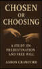 Chosen or Choosing