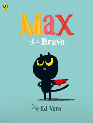 Max the Brave