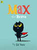 Max the Brave