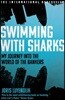 Swimming with Sharks