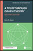 Tour through Graph Theory