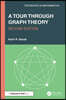 Tour through Graph Theory