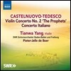 Tianwa Yang 카스텔누오보-테데스코: 바이올린 협주곡 2번, 이탈리아 협주곡 (Castelnuovo-Tedesco: Concerto Italiano, Violin Concerto No. 2)