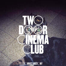 Two Door Cinema Club (투 도어 시네마 클럽) - 1집 Tourist History [LP]