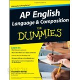 AP English Language and Composition for Dummies