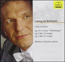 Markus Schirmer 베토벤: 초기 피아노 소나타 1번, 2번, 8번 '비창' (Beethoven: Early Sonatas Op.13 'Pathetique', Op.2 Nos.2 &amp; 3)