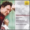 Markus Schirmer 그림과 반영 - 라벨: 거울 / 무소르그스키: 전람회의 그림 (Pictures & Reflections - Ravel: Miroirs / Mussorgsky: Pictures at an Exhibition)