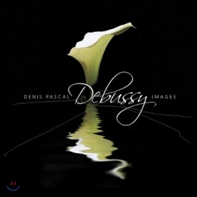 Denis Pascal 드뷔시: 영상 (Debussy: Images)