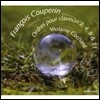 Violaine Cochard 쿠프랭: 하프시코드 소곡집 - 오르드르 (Couperin: Ordres pour Clavecin 2, 4, 9, 11)