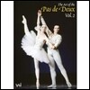파드되의 예술 2집 (The Art of the Pas de Deux Vol.2)
