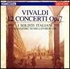I Solisti Italiani 비발디: 12개의 협주곡 (Vivaldi: 12 Concerti Op.7)