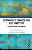 Sustainable Finance and ESG Investing
