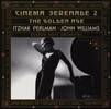 Itzhak Perlman / John Williams 시네마 세레나데 2 - 황금시대 (Cinema Serenade 2 - The Golden Age)