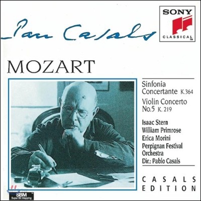 Pablo Casals 모차르트: 신포니아 콘체르탄테, 바이올린 협주곡 (Casals Edition - Mozart: Sinfonia Concertante K.364, Violin Concerto No.5 K.219)
