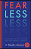Fear Less