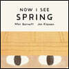 Now I See Spring