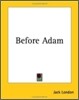 Before Adam