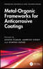 Metal-Organic Frameworks for Anticorrosive Coatings