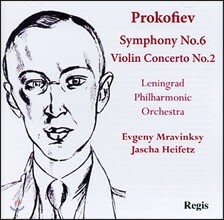 Evgeny Mravinsky / Jascha Heifetz 프로코피에프: 교향곡 6번, 바이올린 협주곡 2번 (Prokofiev: Symphony No.6, Violin Concerto No.2)