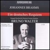 Bruno Walter 브람스: 독일 레퀴엠 (Brahms: Ein Deutsches Requiem)
