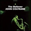 John Coltrane (존 콜트레인) - The Believer [LP]