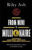 From Mini to Millionaire: Financial Freedom is just a Mindset Away