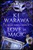 Love in Magic: A Tragic Past, Magic, Paranormal Romance (Large Print)