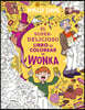El Superdelicioso Libro de Colorear de Wonka / Wonka's Whipple-Scrumptious Coloring Adventure